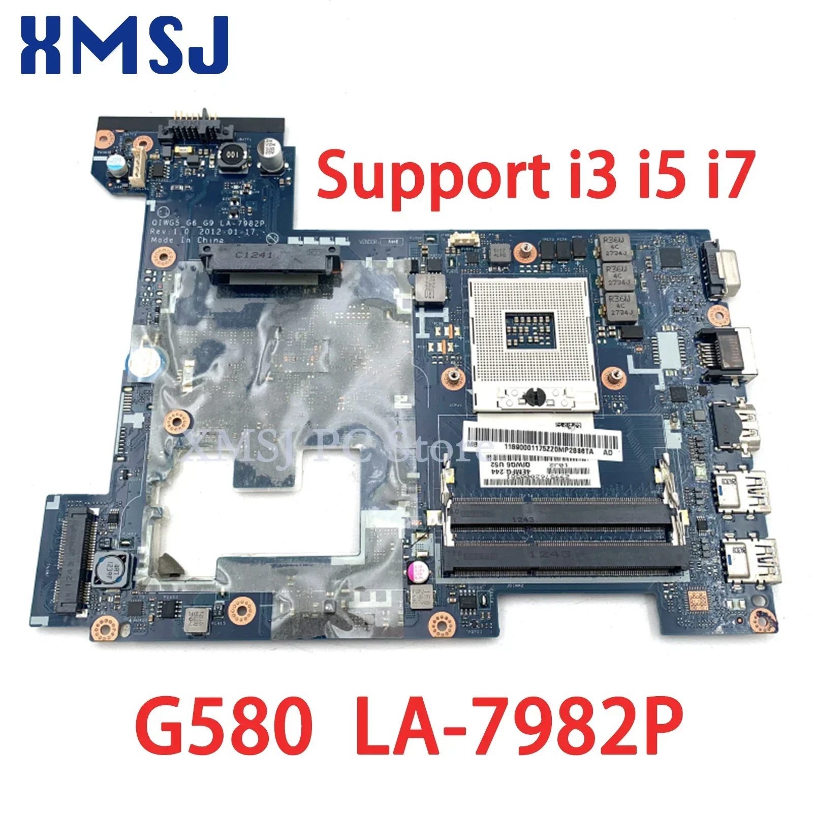 

XMSJ 11S90001175 90001175 For Lenovo Ideapad G580 Laptop Motherboard 15" S989 LA-7982P HM76 HD4000 DDR3 Support I3 I5 I7