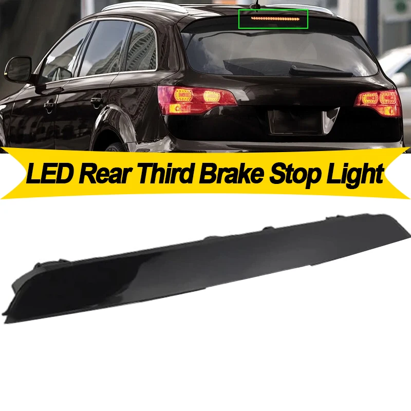 ไฟเบรกดวงที่สามแบบ LED สำหรับรถยนต์ Audi Q7 4L ปี 2006-2015 รุ่นติดตั้งสูง  1 ชิ้น  เลนส์รมดำ/แดง