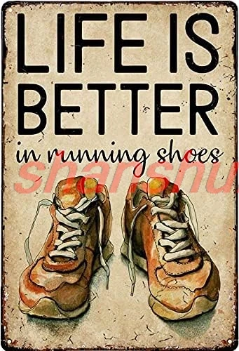 Vintage Tin Metal Poster Sign Runners Life is Better with Running Shoes Retro Wall Art Decor Iron Painting for Home Kitchen GOOD