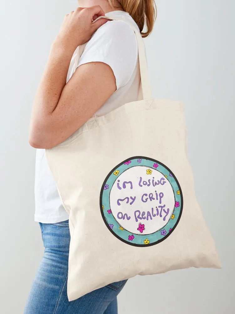 

I'm Losing My Grip on Reality Tote Bag large size bags shoping bag shopping bag logo sacs de shopping