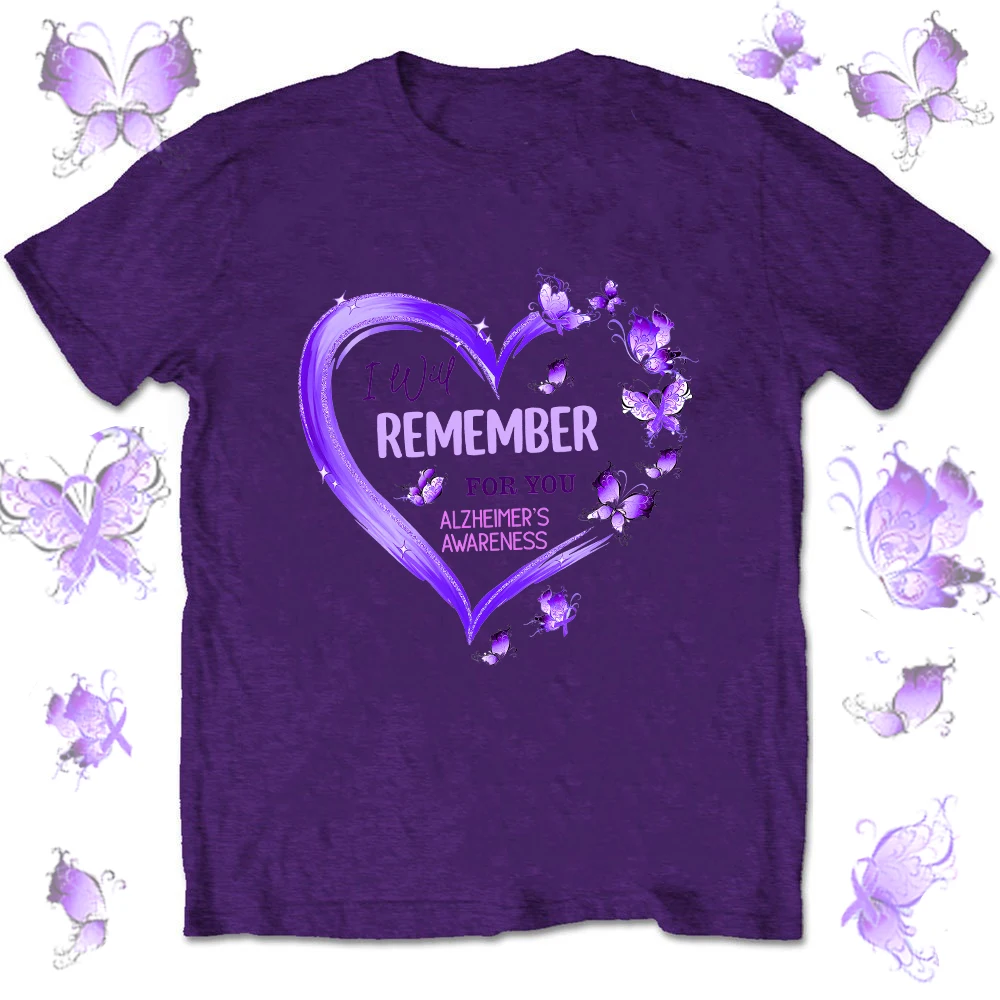 I Will Remember for You&Love Print Women Tshirt Alzheimer's Auareness Casual Short Sleeve Awareness Month Purple Shirt Clothes