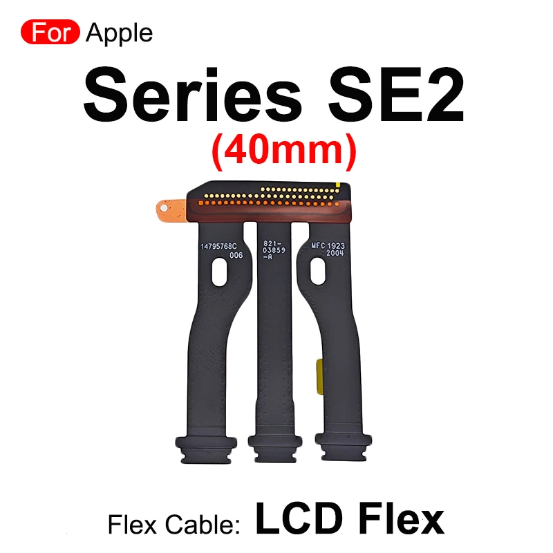 LCD-Bildschirmanschluss-Flexkabel-Ersatzteile für Apple Watch Series SE 40 mm 44 mm SE2 SE2