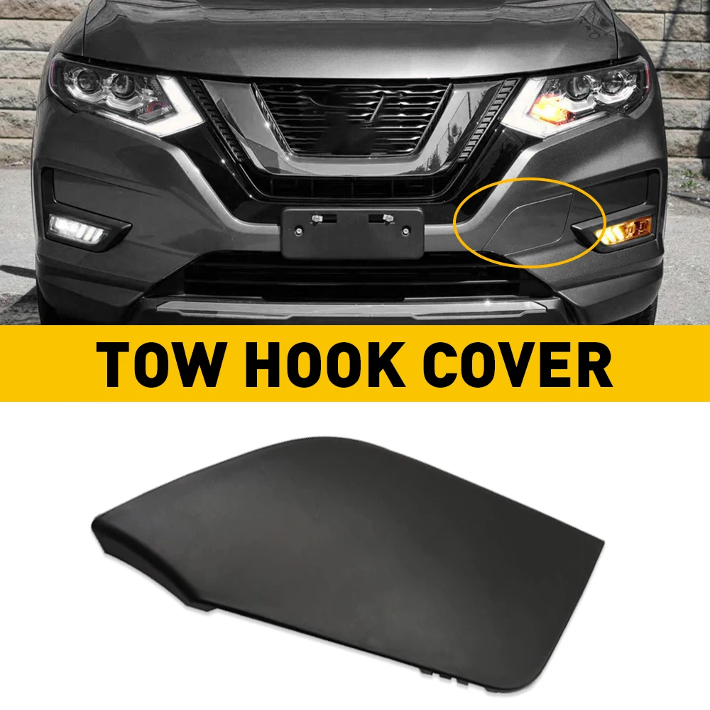 

Front Bumper Tow Hook Eye Cover Cap For Nissan Rogue 2017 2018 2019 2020 OE 622A0-6FL0H Only Fit Standard Model