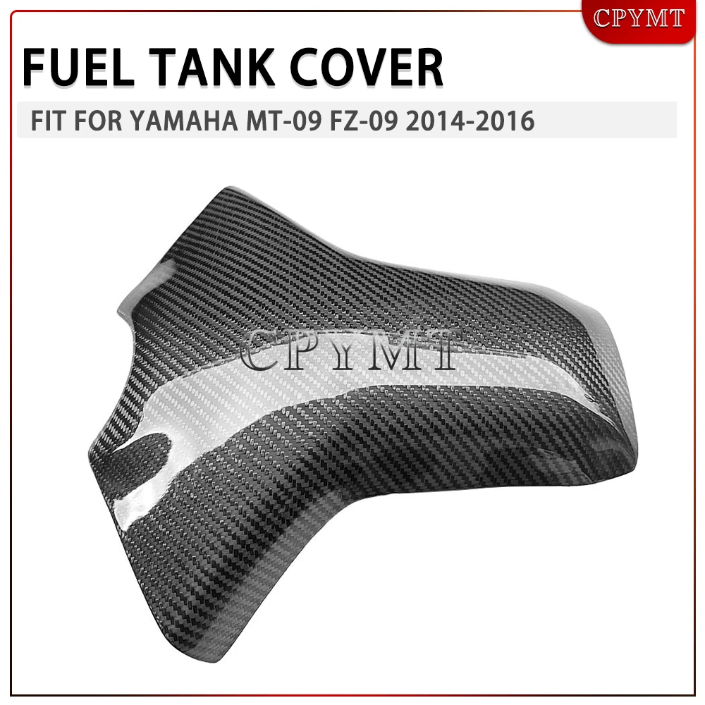 

Real Carbon Fiber Fuel Tank Cover Protector Shield Decoration Motorcycle Accessories fit For Yamaha MT 09 FZ 09 2014 2015 2016