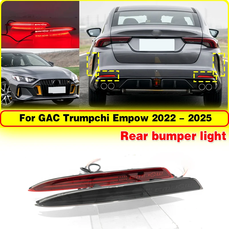 

For GAC Trumpchi Empow 2022 2023 2024 2025 LED Rear Bumper Light Modification Turn Signal Brake Light Flowing Tail Light