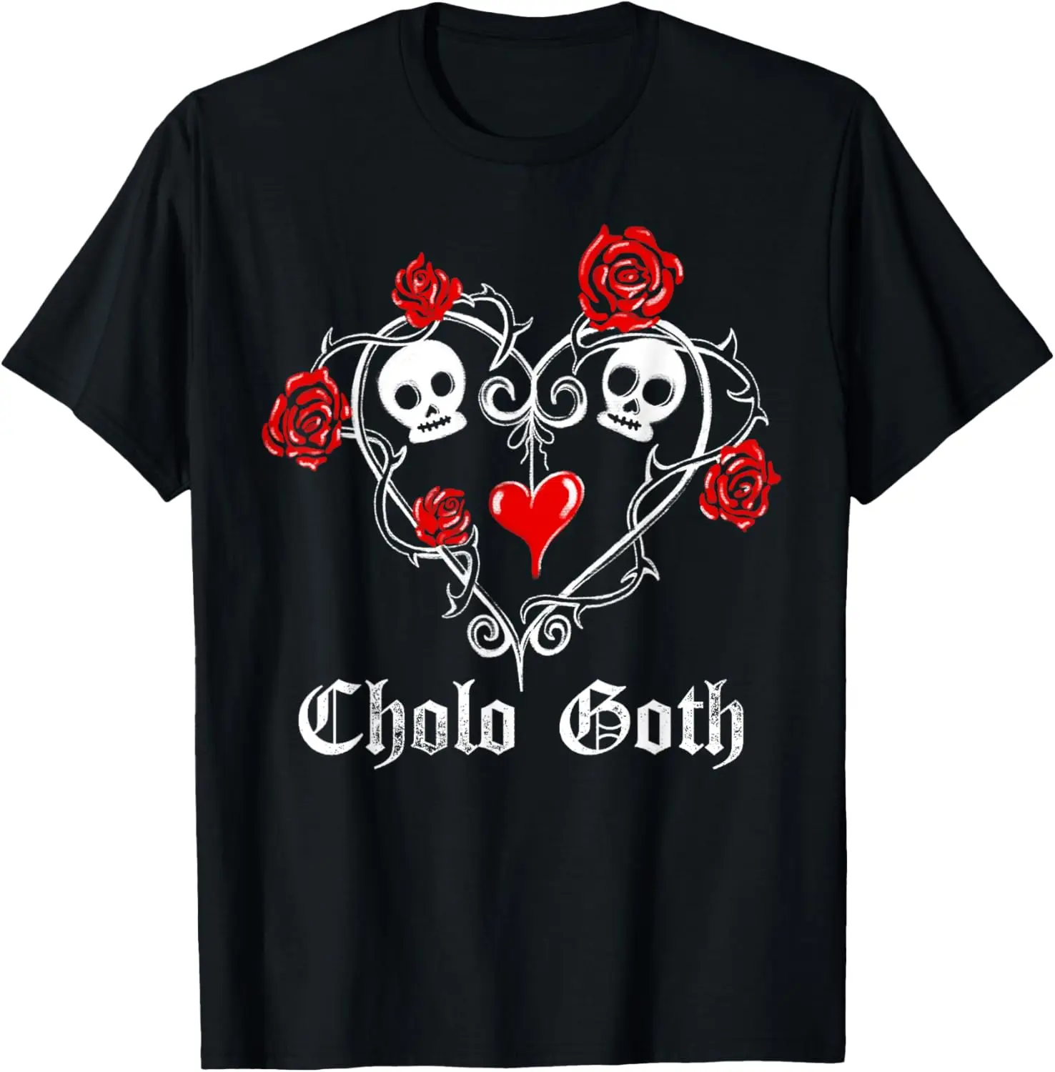 Cholo Goth Heart Skull Rose Thorns Gothic Tattoo T-Shirt