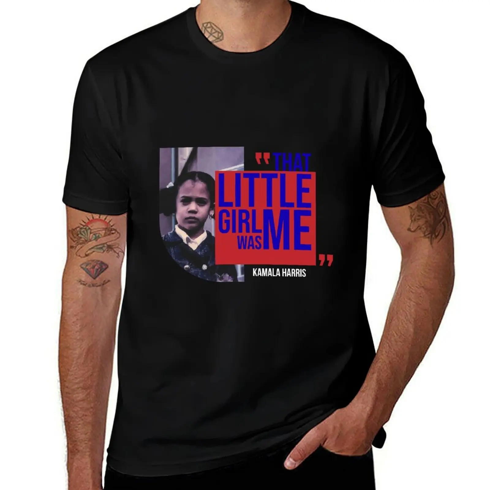 

kamala herris that little girl was me T-Shirt t shirt man plain mens graphic t shirts man t shirt designer T-shirt