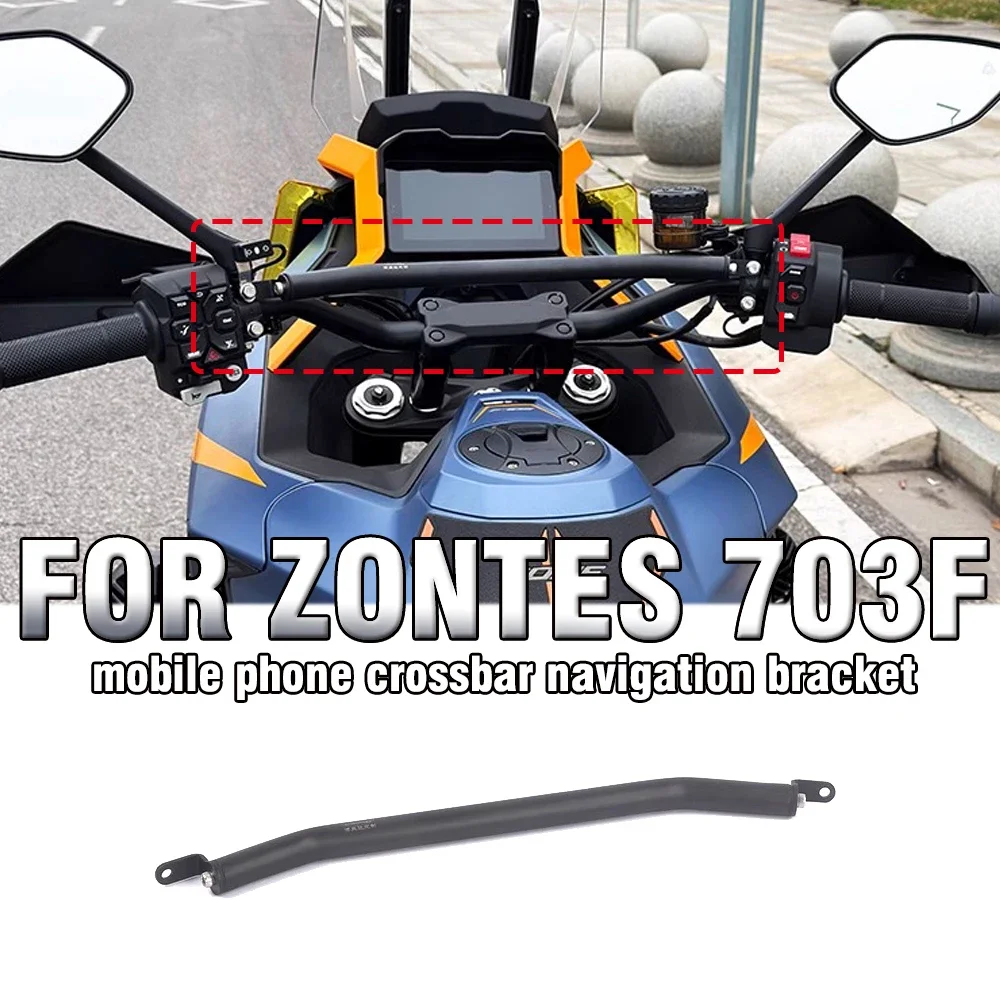 

Motorcycle GPS Phone Navigation Mount Bracket Adapter Support Holder Accessories For ZONTES 703F 703 F 703-F