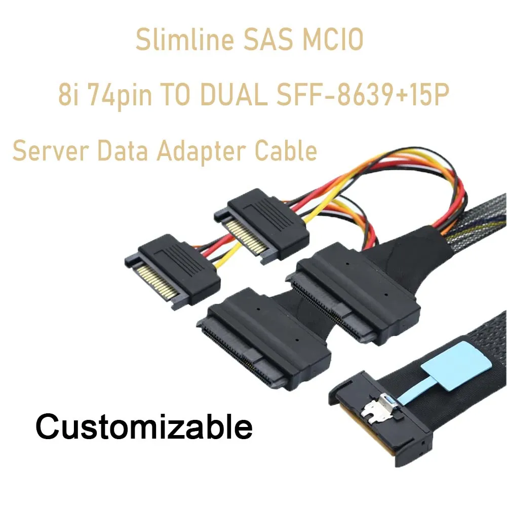 PCIE5.0 Slimline SAS MCIO 8i 74Pin To Dual SFF 8639+15P Server Data Connection Cable Customizable SFF-8611 8087 8654 8643 U.2