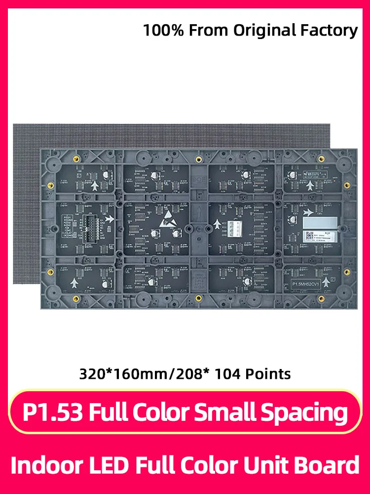 

P1.53 Small Spacing SMD Unit Plate High Definition Indoors Full Color LED Display Module HD LED video wall TV 320*160mm