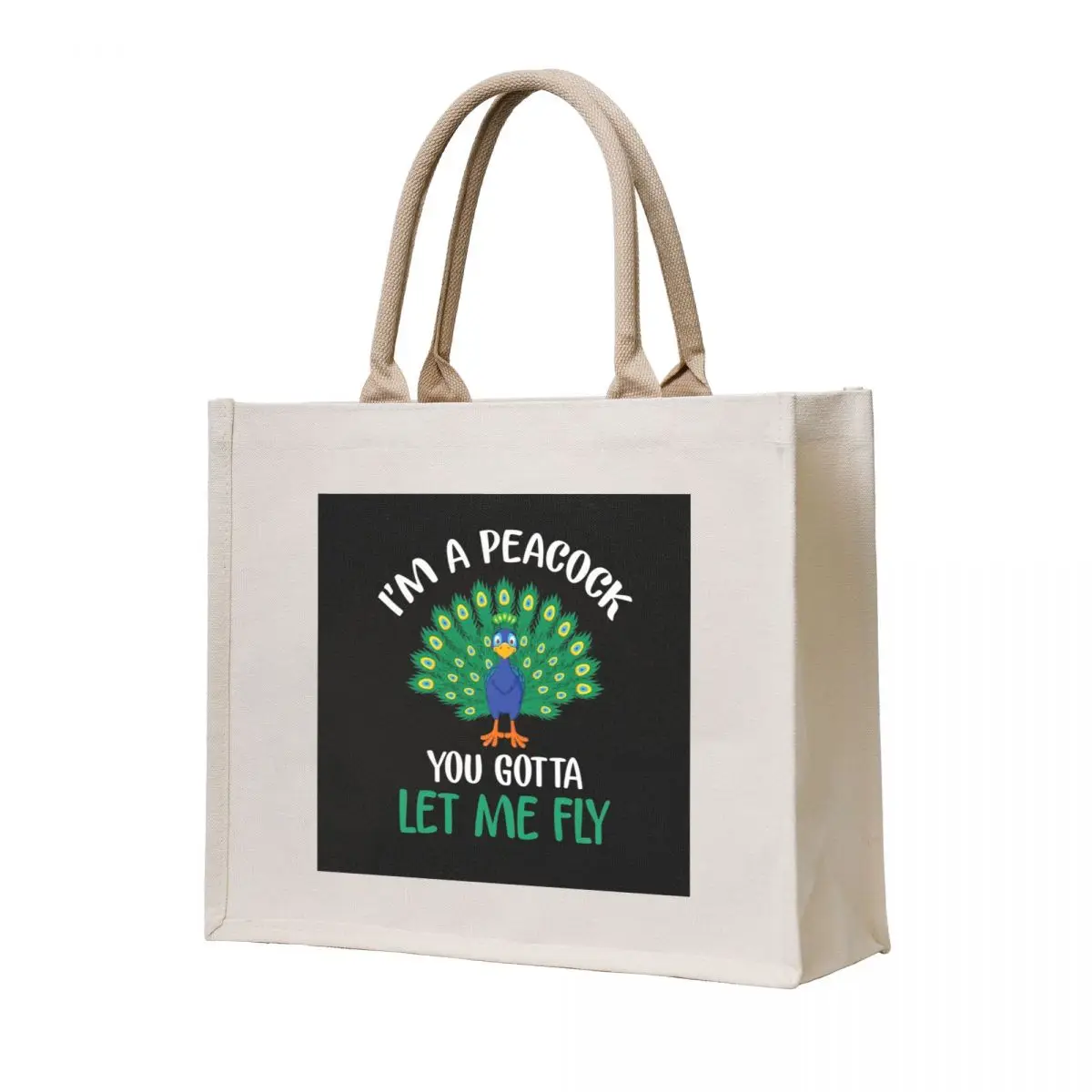 

I'm A Peacock You Gotta Let Me Fly Peacock Lover Gift Tote Bag eco bag folding Women's bags shopping bags foldable