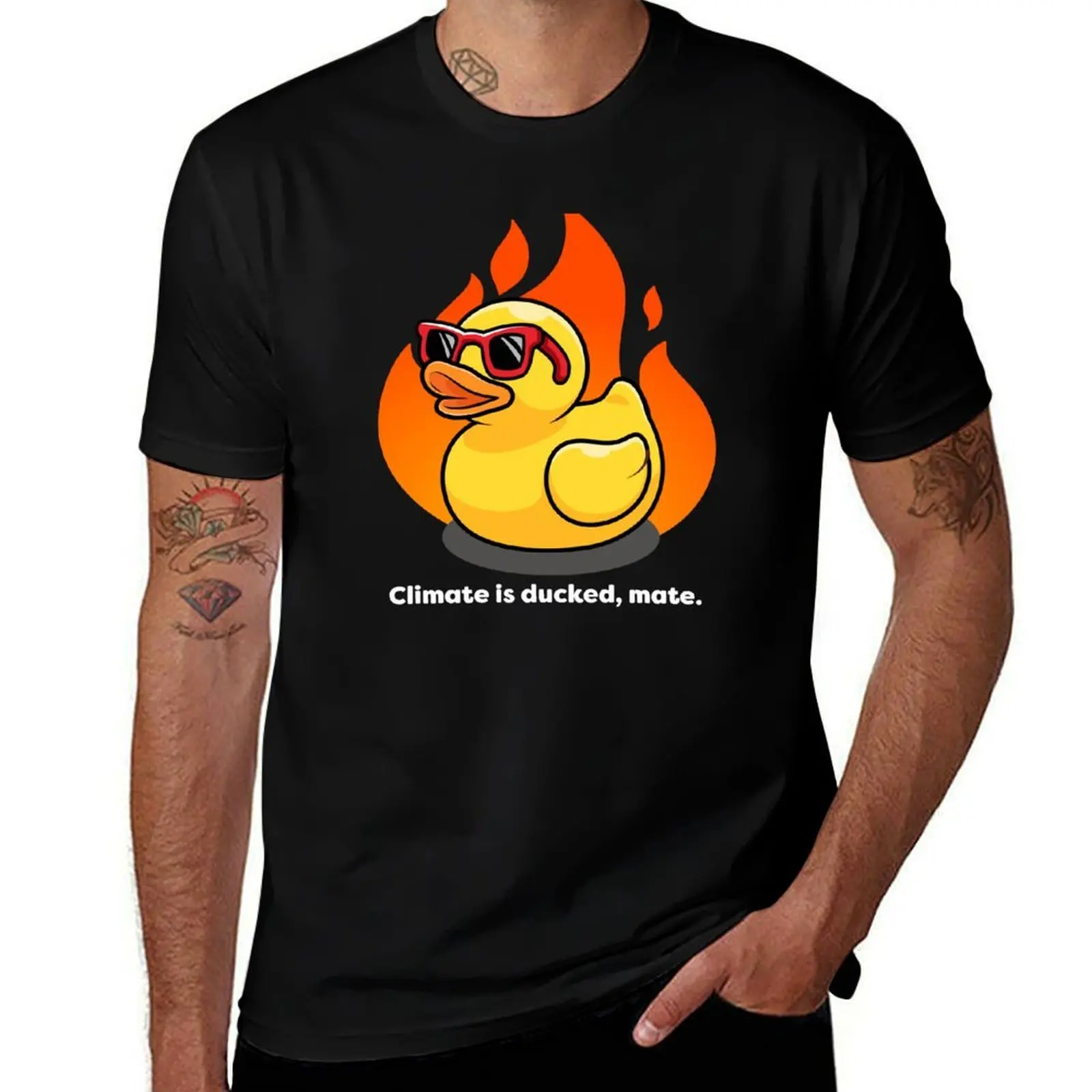 Climate is ducked, mate - MORE FIRE/White Text Version T-Shirt Water Resistant Casual T-Shirt