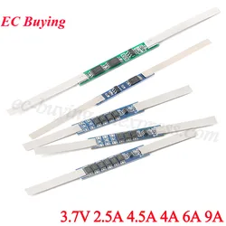 1Pc-20Pcs 1S Single 3.7V Lithium BMS PCM Battery Protection Board Module 2.5A 4.5A 4A 6A 9A 18650 Polymer Battery Nickel Belt