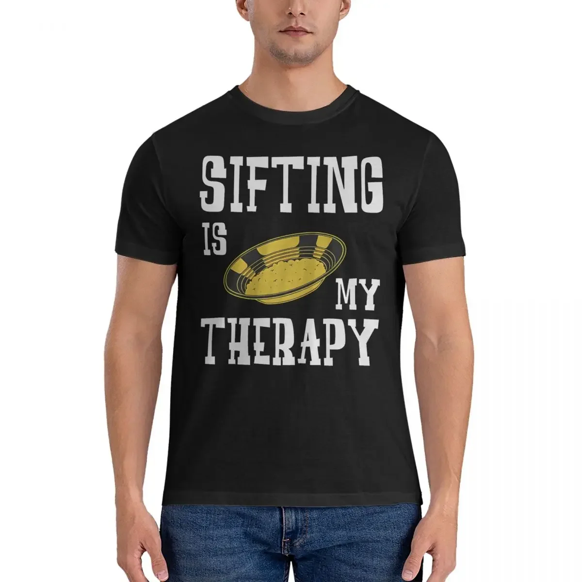 Men Sifting Is My Therapy T Shirts Gold Prospecting Pure Cotton Clothes Funny Short Sleeve Crewneck Tees Gift Idea T-Shirt 2024