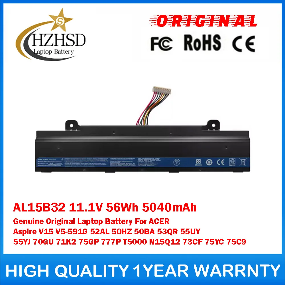 

AL15B32 11.1V 56Wh 5040mAh Genuine Original Laptop Battery For ACER Aspire V5-591G 52AL 50HZ 50BA 53QR 55UY 55YJ 70GU 71K2 75GP