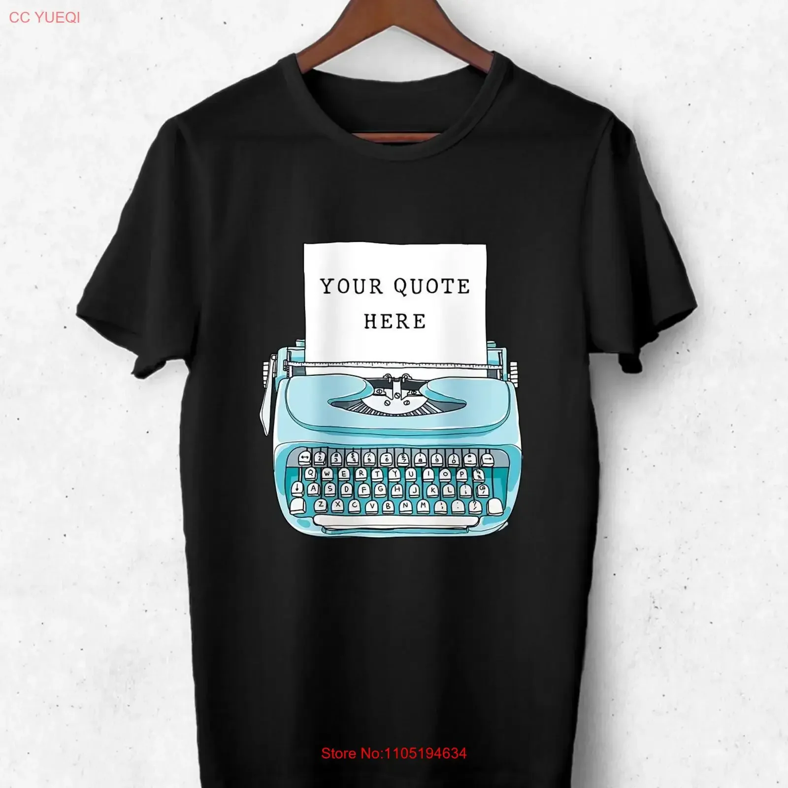 Custom Quote T Shirt Personalised Bookish Typewriter Writers Kids vintage Washed streetwear Soft homme designer clothes fashion
