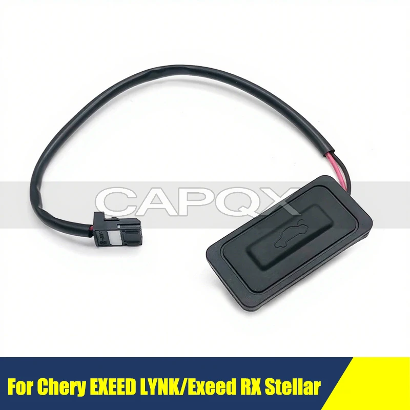 

Rear Door Switch Switches Handle For Chery EXEED LYNK‌/Exeed RX Stellar Rear Trunk Release Starter Switch Button Opening Switch