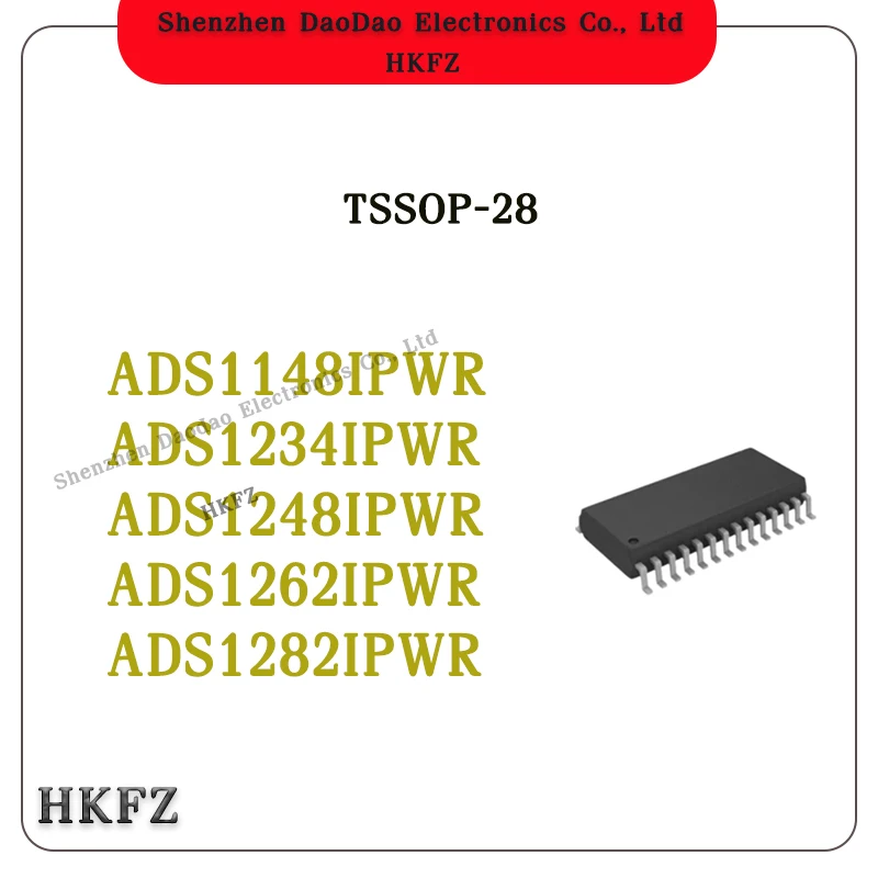 

Quality Brand New ADS1148IPWR ADS1234IPWR ADS1248IPWR ADS1262IPWR ADS1282IPWR ADS1148 ADS1234 ADS1248 ADS1262 IC Chip TSSOP-28