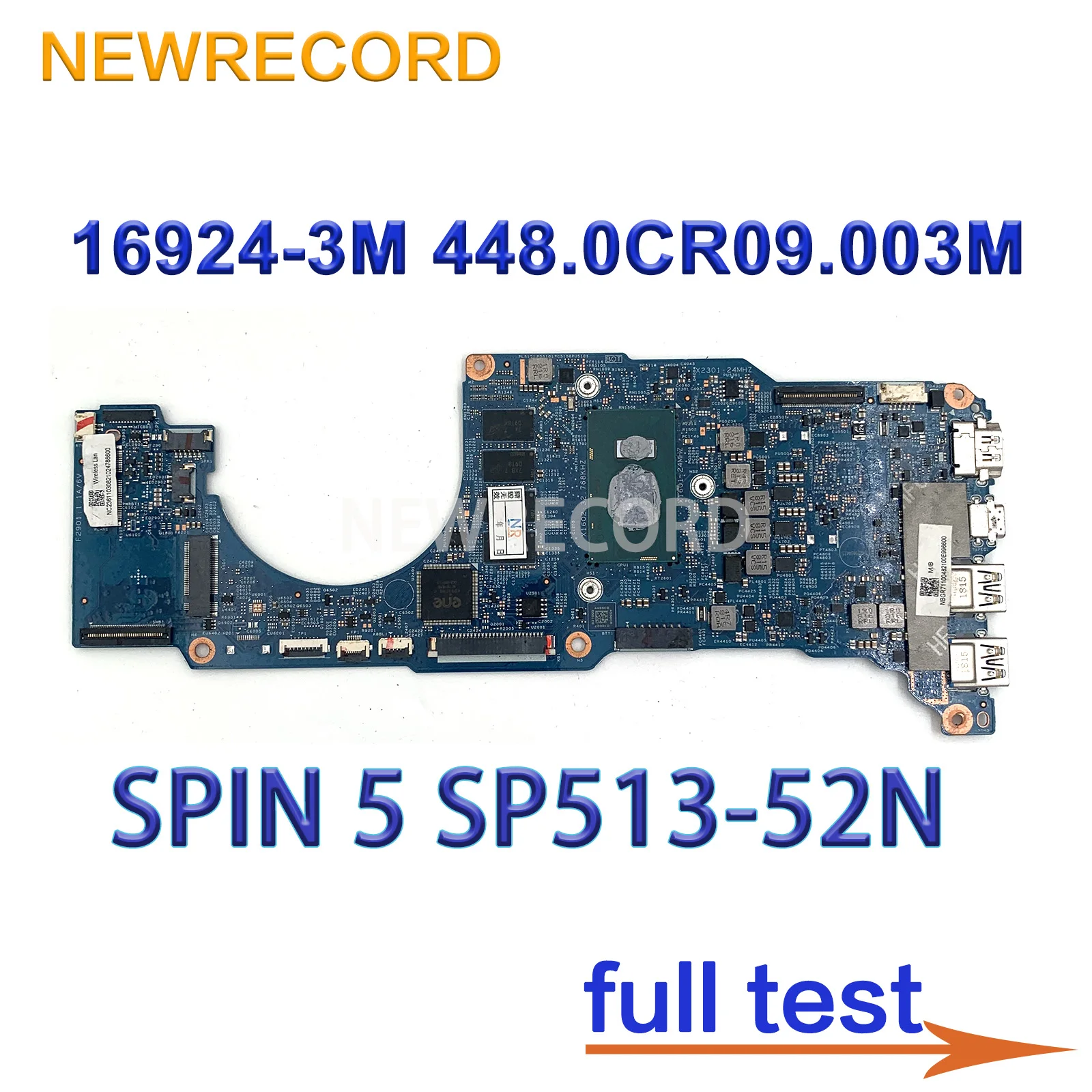 

For Acer SPIN 5 SP513-52N Laptop Motherboard 16924-3M 448.0CR09.003M With i3-8130U i5-8250U i7 CPU 8GB-RAM NBGR711004 NBGR711006