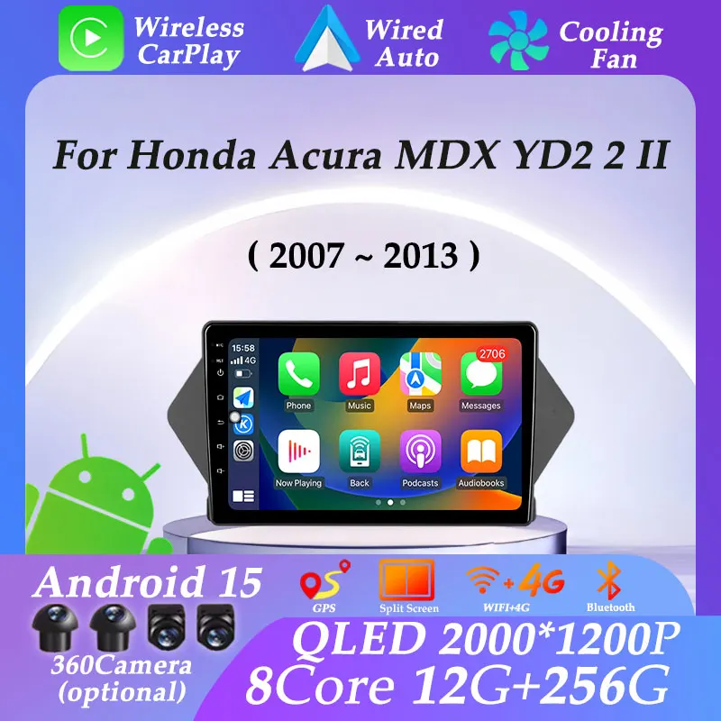 

Carplay Android 15 Car Radio for Honda Acura MDX YD2 2 II 2007 - 2013 DSP Stereo GPS Navigation Multimedia Player Video 4G Wifi