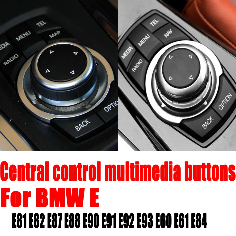 

For BMW E chassis 1 3 5 Series X1 X5 X6 E90 E70 E60 E71 Car Interior Console iDrive Multimedia Control Button Replacement Cover