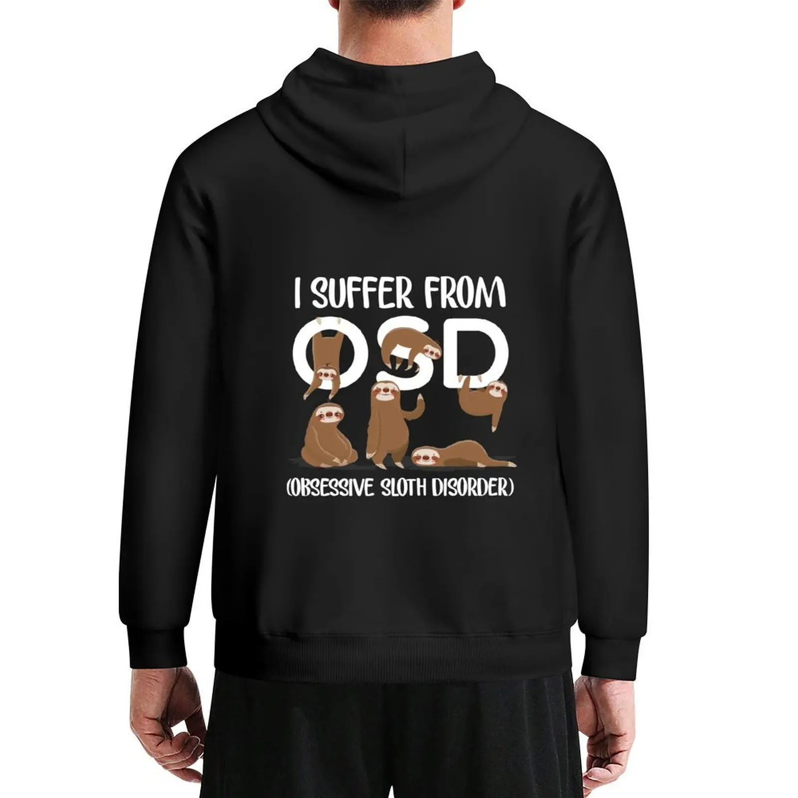 

Funny OSD Sloth Lovers Birthday Printed Shirt Obsessive Sloth Disorder Slogan T Shirt Hoodie