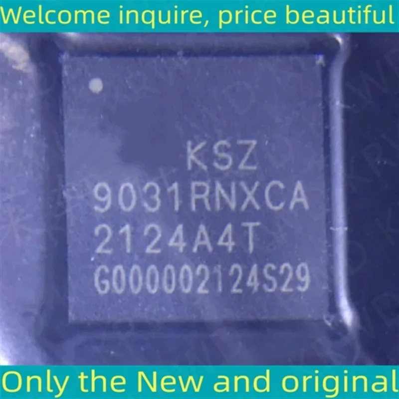 

3 шт. KSZ 9031RNXCA, новый оригинальный чип IC QFN KSZ9031RNXCA KSZ9031RN KSZ9031R KSZ9031