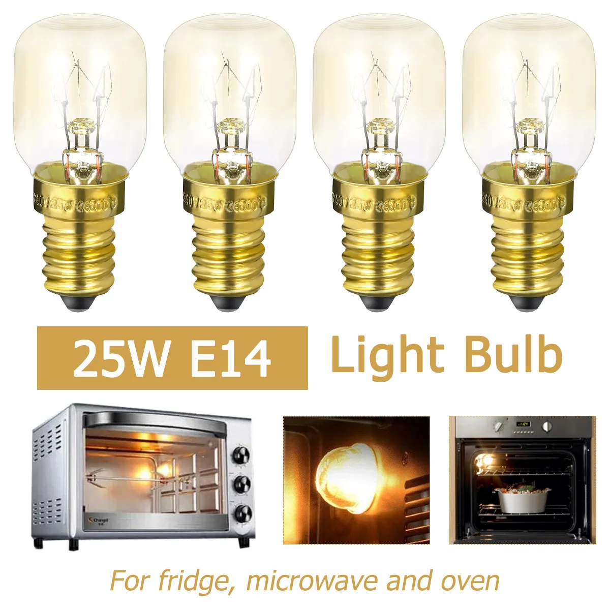 4Pcs E14 25W 300 Celsius Degree Heat Resistant Light Bulb for Microwaves Ovens Fans Sewing Machines Microwave Oven Bulb