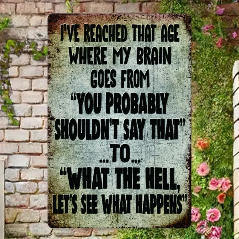 Funny Metal Wall Sign] Funny Sarcastic Quote Vintage Metal Wall Sign Rustic Humor Decor for Home, Garage, Cafe, Bar, Garden