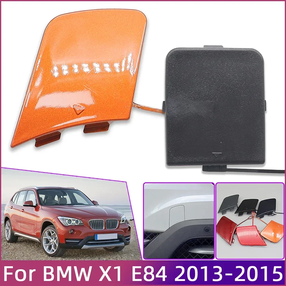 

For BMW X1 E84 LCI 2013-2015 Front Rear Bumper Towi Hook Cover Cap Shell Painted 51117345034 51127303815 51127303816