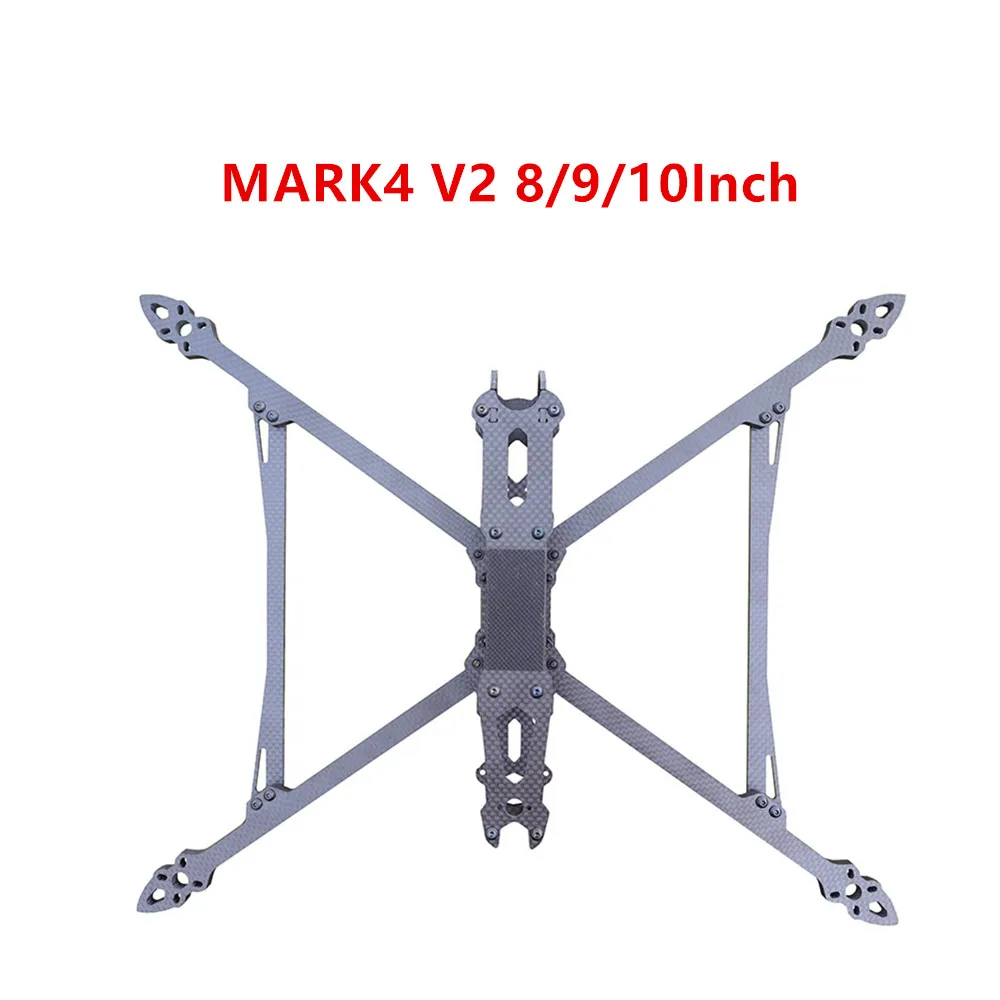 

MARK4/MAK4 V2 8/9/10Inch Carbon Fiber FPV Racing Drone Frame Kit parts Compatible O3/Vista HD/Analog VTX