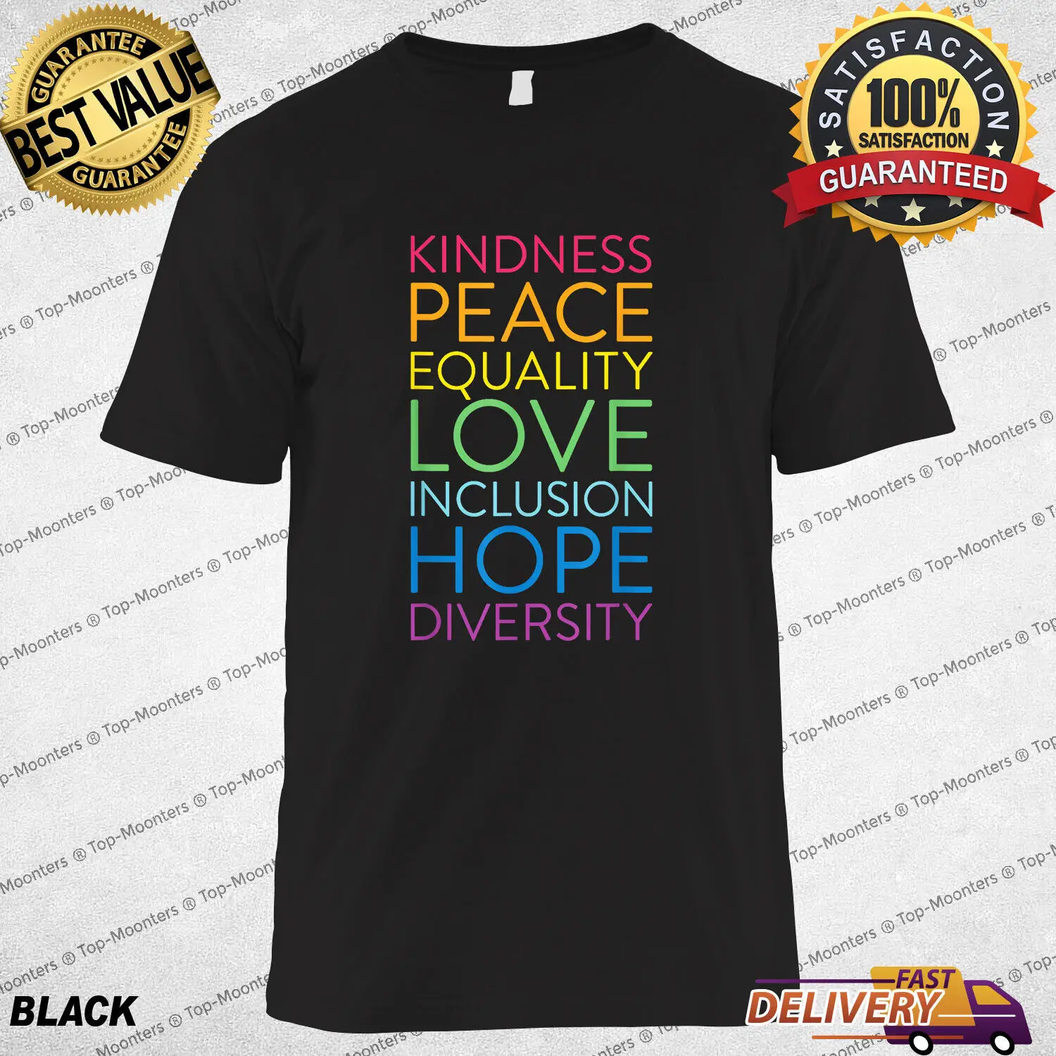 

Peace Love Inclusion Equality Diversity Human Rights Special Gift T-Shirt