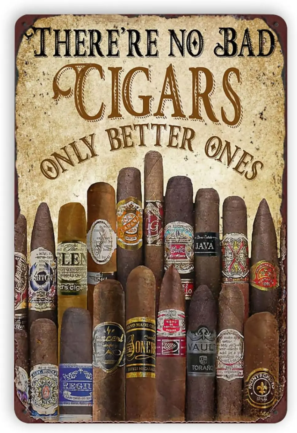 There No Bad Cigars Only Better Ones Metal Signs Vintage Wall Decor for Home Man Cave Bar Lounge Room Garage Retro Tin Plaque Po