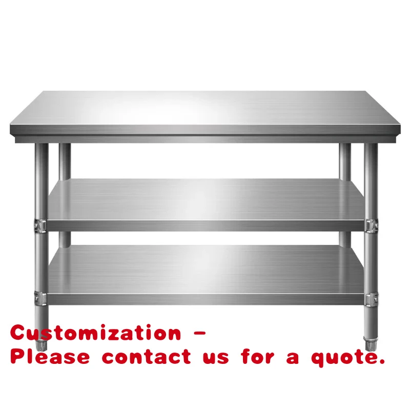 Customize.Disassembled Double layer Three layer Cabinet Restaurant Kitchen Operation Table Stainless Steel Workbench Table