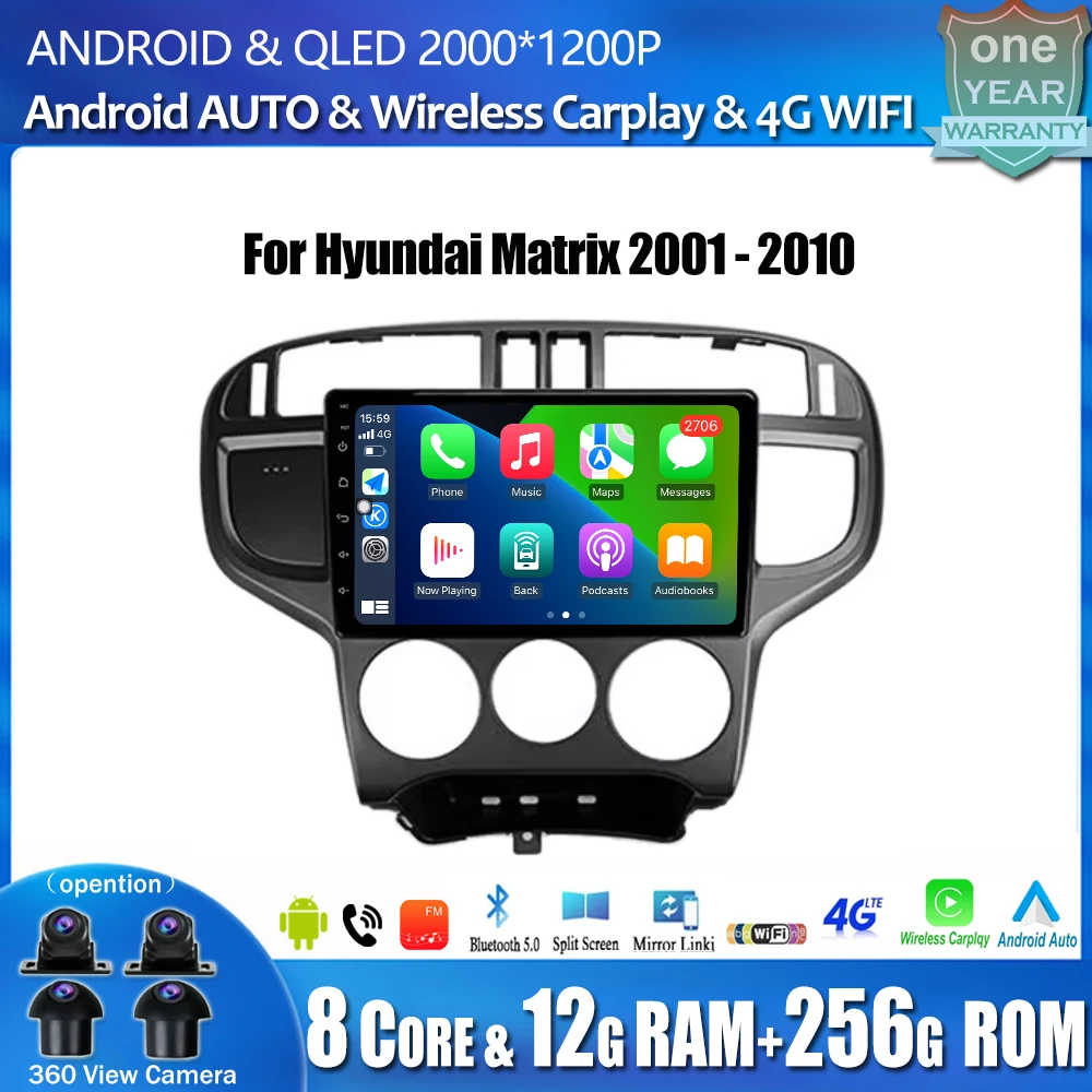 Android OS Radio Touch Screen For Hyundai Matrix 2001 2002 2003 - 2010 Multimedia Player Wireless Carplay Navigation GPS WIFI BT