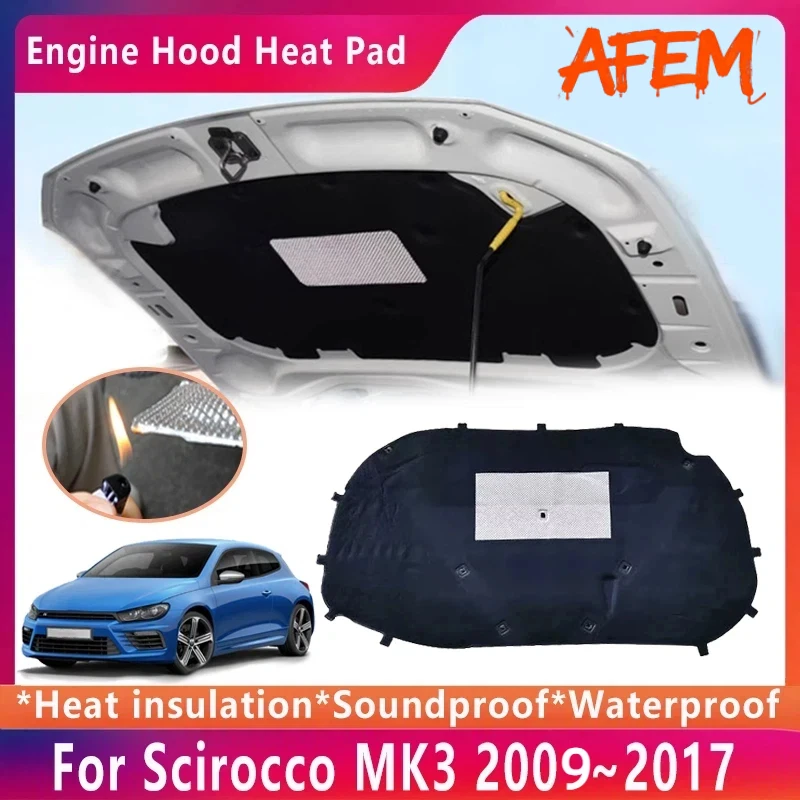 Car Engine Hood Pad For Volkswagen VW Scirocco MK3 2009~2017 2009 2010 2015 Sound Mat Heat Insulation Cotton Cover Accessories