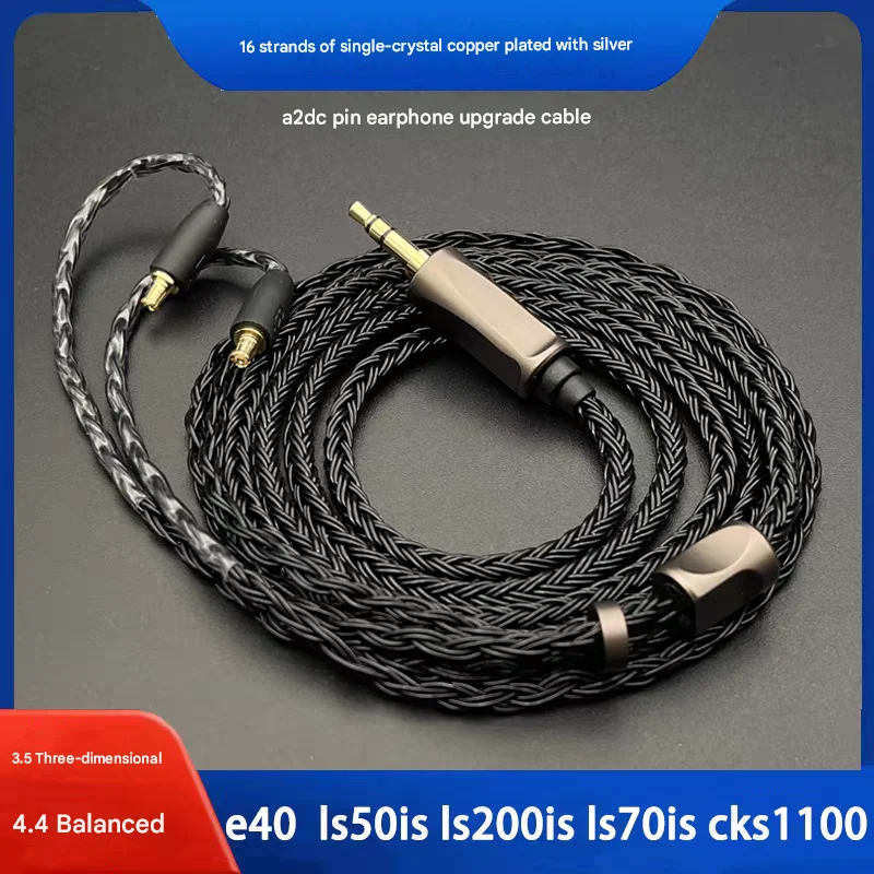 

16 Strands Earphone Upgrade Cable, A2DC Connector Replacement Wire Compatible with E40 LS50IS 70IS LS200 CKR100