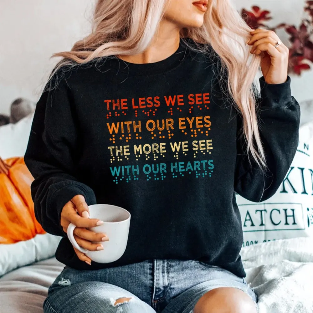 Haunt Reaper Men T Shirt Braille Awareness Less Eyes More Heart Impaired Dots Braille Shirt Humor High Quality Tops Tees