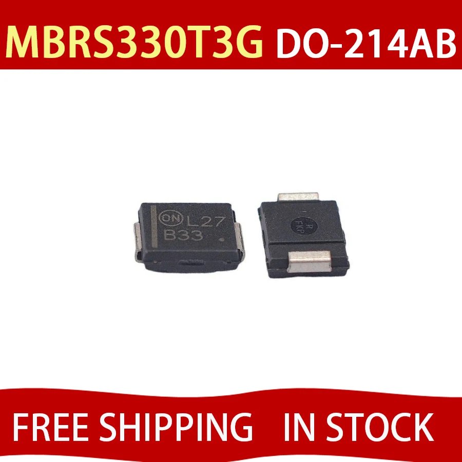 5PCS MBRS330T3G SMC Silk Screen B33 New Original Chip IC Delivery Shipping: $3.25  Estimated delivery betwee FREE SHIPPING