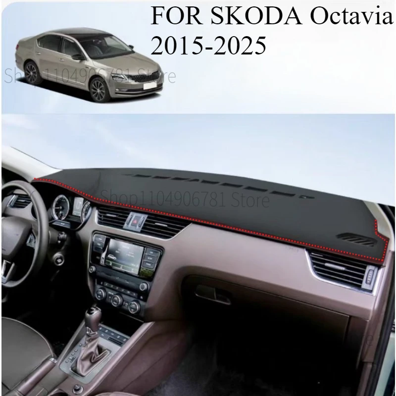 

FOR SKODA Octavia 2007-2014 2015-2025 Car Dash Mat Dashmat Dashboard Mat Cover Sun Shade Dash Board Cover Carpet Accessories