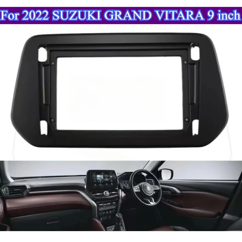 

For 2022 SUZUKI GRAND VITARA 9''2Din Car Radio Stereo Audio Plate Fascia Frame Fit Big Screen Car Android Player Panel Practical