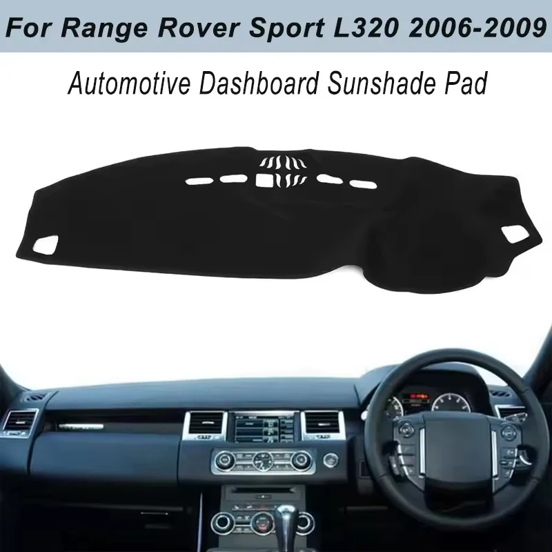 Dashboard Cover Dash Mat For Range Rover Sport L320 2006-2009 Anti-Glare Non-Slip Sun Shade Interior Protector