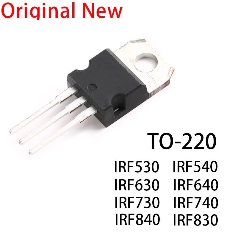 

10PCS New and Original IRF530 IRF540 IRF630 IRF640 IRF730 IRF740 IRF830 IRF840 N NPBF PBF TO-220 IRF530N IRF540N TO220 IRF840PBF