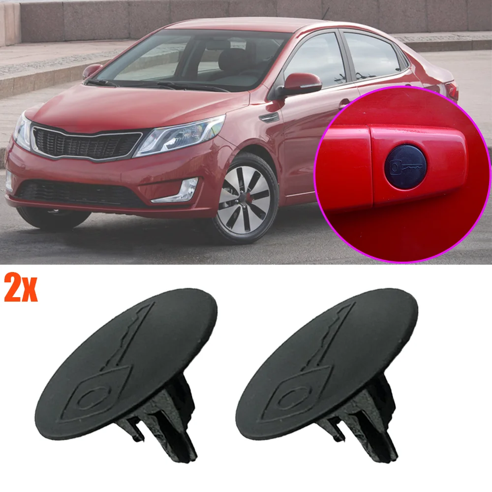 2Pcs For KIA Rio UB YB 2011 2012 2013 2014 2015 2016  - 2023 Auto Door Handle Key Hole Plug Trim Cover Clips Protect the keyhole