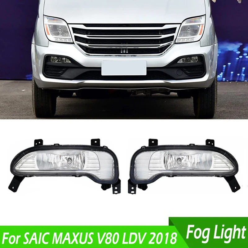 Front Bumper Fog Light Fog Lamp Light Lamp Daytime Running Light Front Foglight With Halogen Bulbs For SAIC MAXUS V80 LDV 2018