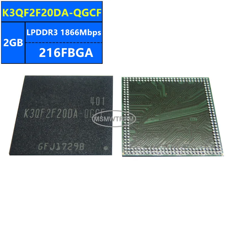 

K3QF2F20DA-QGCF K3QF2F20EM-QGCF K3QF3F30BM-BGCF LPDDR3 2GB 1866Mbps 216FBGA 16Gb Memory Chip IC Integrated Circuits Brand New Or