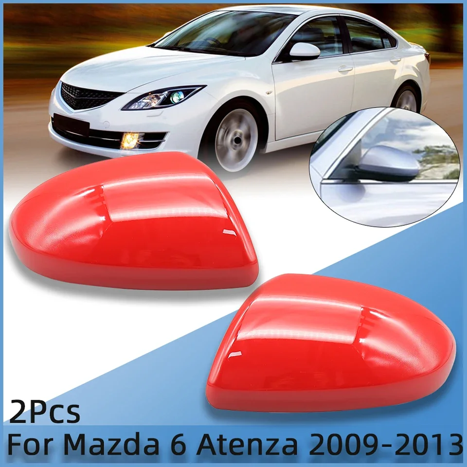 

2Pcs For Mazda 6 Atenza GH 2009 2010 2011 2012 2013 Auto Rearview Mirror Cover Lid Cap Wing Outside Door Housing Shell Painted