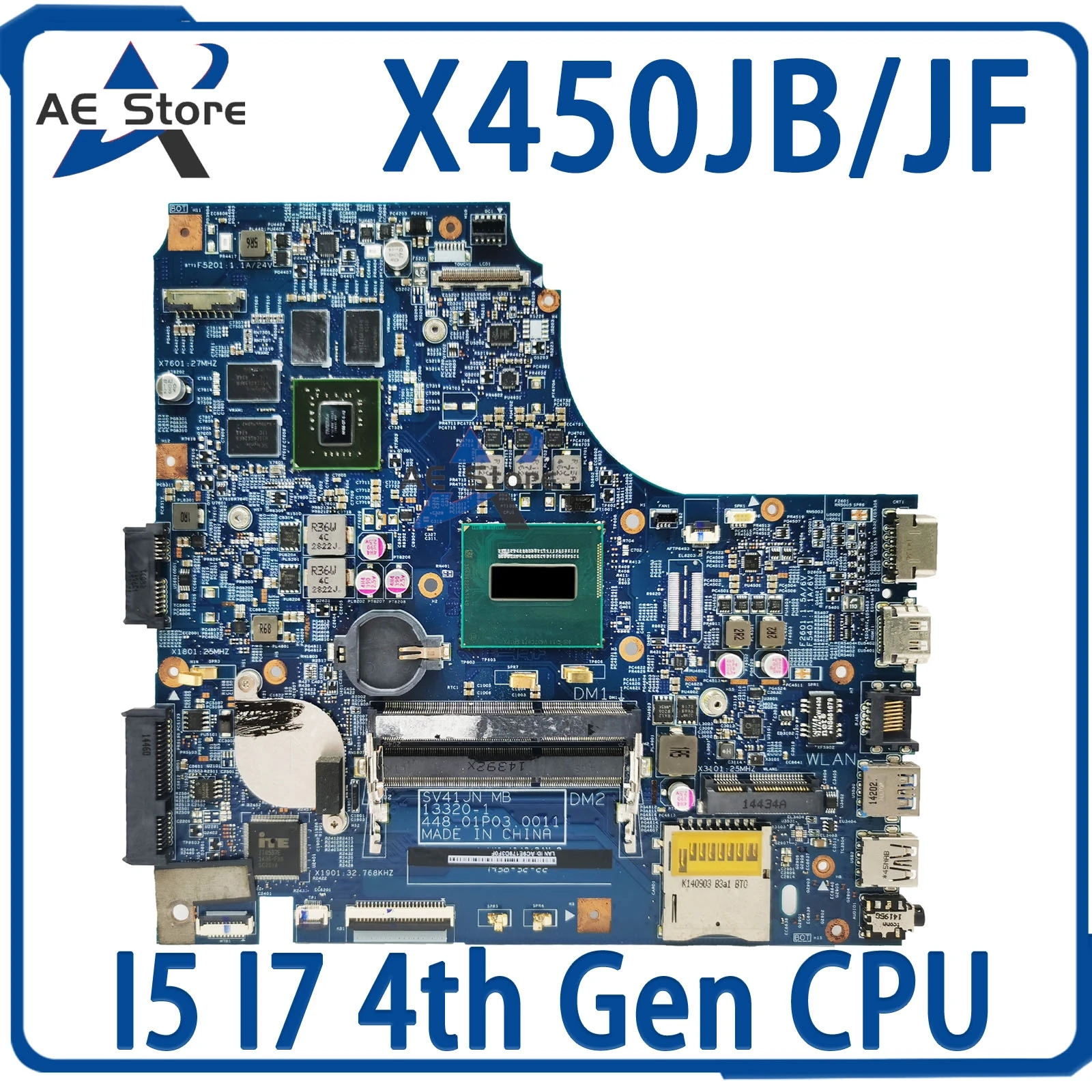 

X450J Laptop Motherboard For ASUS X450JB X450JF A450J SV41JV X450JN Mainboard I5 I7 GT745M GT850M GT940M LVDS/EDP