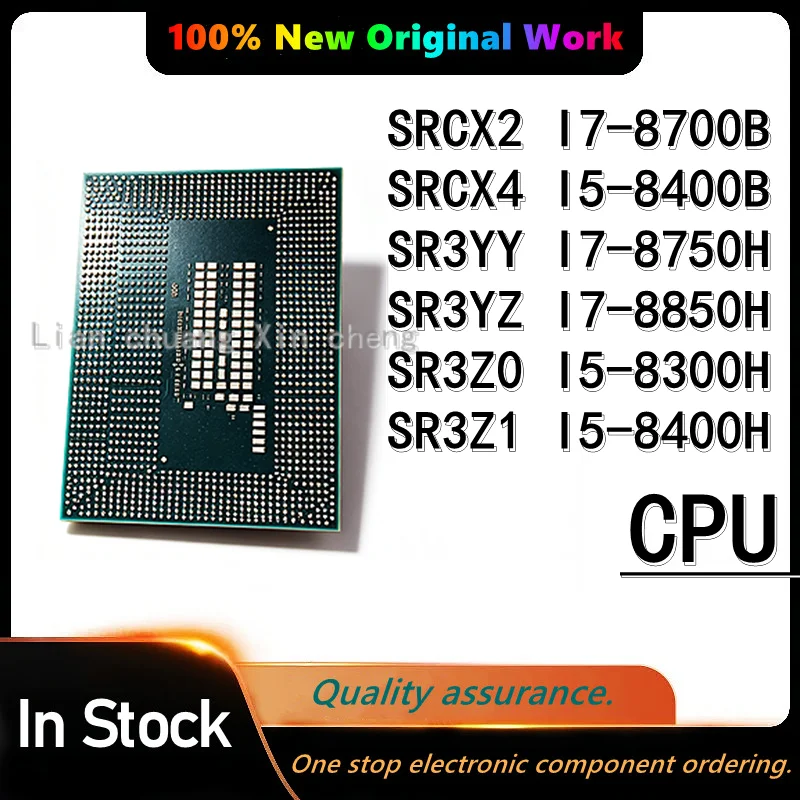 100-original-srcx2-i7-8700b-srcx4-i5-8400b-sr3yy-i7-8750h-sr3yz-i7-8850h-sr3z0-i5-8300h-sr3z1-i5-8400h-bga-new