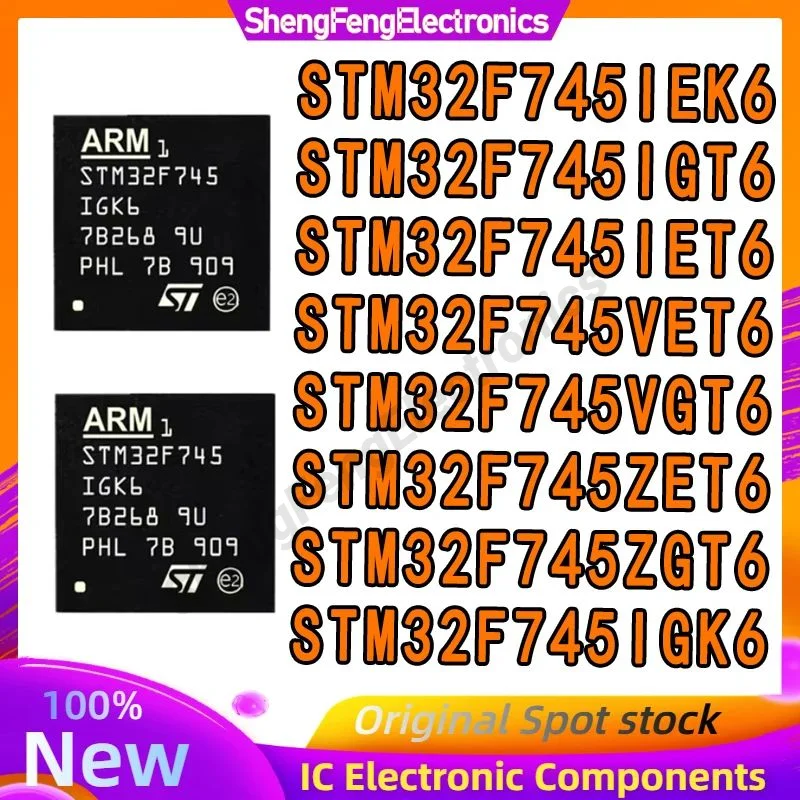 

STM32F745IET6 STM32F745IEK6 STM32F745IGT6 STM32F745ZET6 STM32F745VET6 STM32F745VGT6 STM32F745ZGT6 STM32F745IGK6 IC Chip in stock